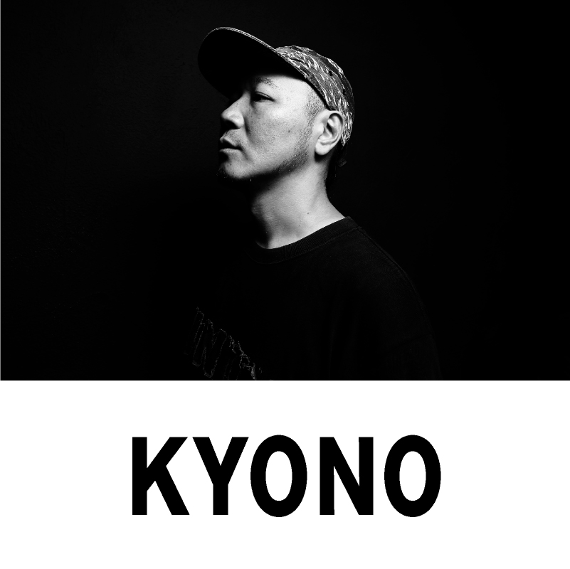 出演アーティスト情報【KYONO】